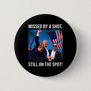 Chapa Redonda De 5 Cm Por un momento histórico de Donald Trump disparado