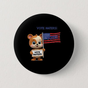 Chapa Redonda De 5 Cm Poster Electoral Vote S Con Un Palo De Oso Cuerdo