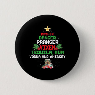 Chapa Redonda De 5 Cm Prancer Vixen Tequila Whiskey