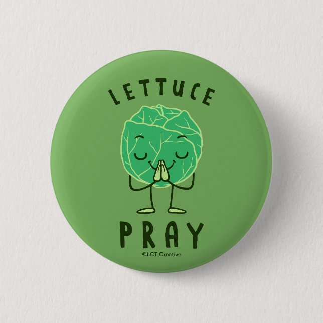 Chapa Redonda De 5 Cm Pray Lettuce (Anverso)