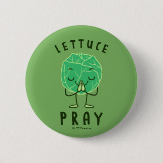Chapa Redonda De 5 Cm Pray Lettuce