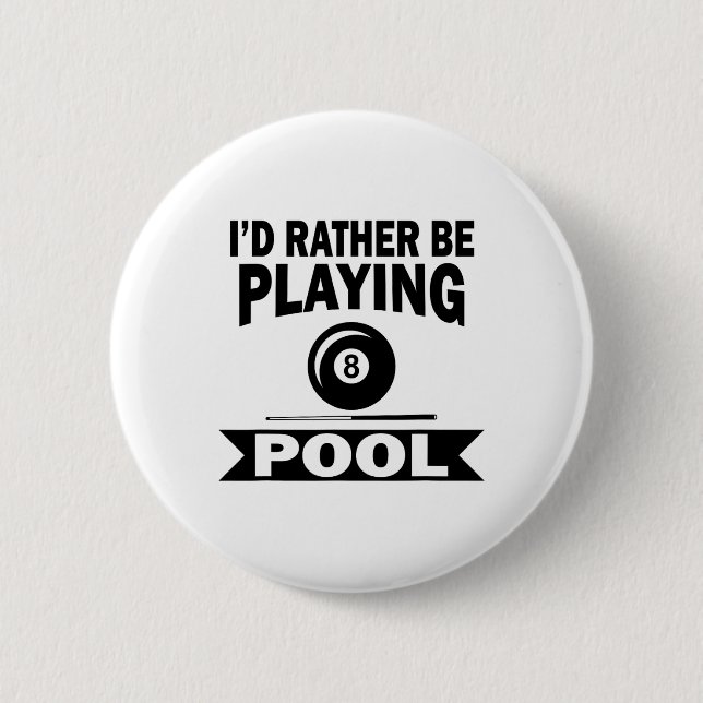 Chapa Redonda De 5 Cm Prefiero jugar a billar Funny Billiard Pool Pla (Anverso)