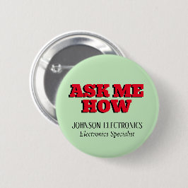 Chapa Redonda De 5 Cm Pregúntame cómo marca la empresa Personalizado