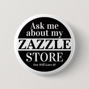 Chapa Redonda De 5 Cm Pregúntame sobre mi tienda Zazzle