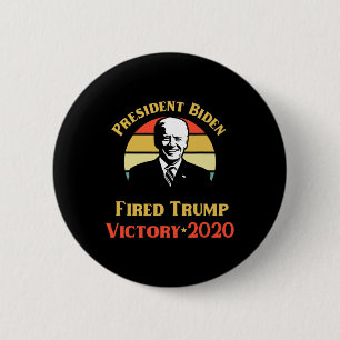 Chapa Redonda De 5 Cm Presidente Biden Victoria Trump Estás Despedido Po