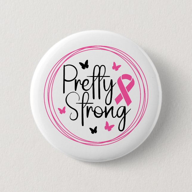 Chapa Redonda De 5 Cm Pretty Strong Breast Cancer Awareness (Anverso)