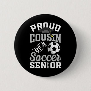 Chapa Redonda De 5 Cm Primo Orgulloso De Un Senior De Fútbol Cl De Gradu