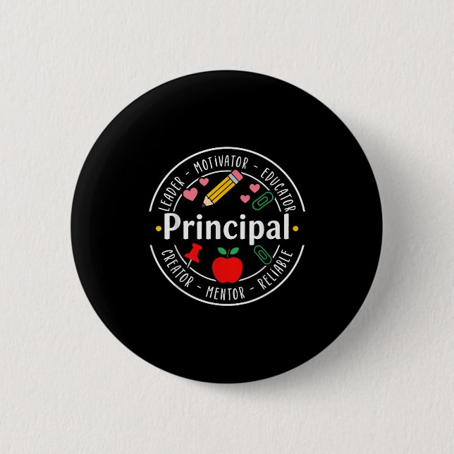 Chapa Redonda De 5 Cm Principal Leader Motivator First Day Back To Schoo (Anverso)