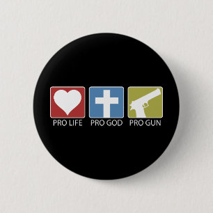 Chapa Redonda De 5 Cm Pro Life, Pro God, Pro Gun