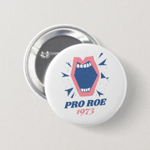 Chapa Redonda De 5 Cm Pro Roe 1973 Ilustracion derechos de la mujer roe