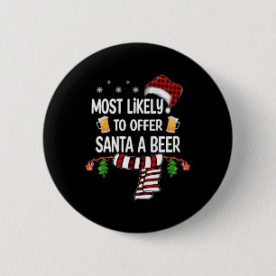 Chapa Redonda De 5 Cm Probablemente Ofrezca A Santa Una Cerveza Diversió