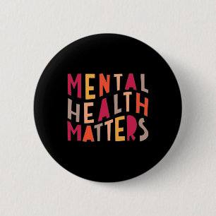 Chapa Redonda De 5 Cm Problemas de salud mental Motivación