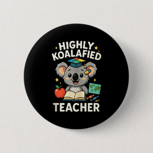 Chapa Redonda De 5 Cm Profesor Altamente Koalificado - Tanque de Oso Koa