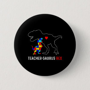 Chapa Redonda De 5 Cm Profesor de autismo Dinosaurio Teachersaurus Rex A
