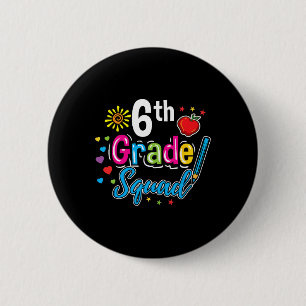 Chapa Redonda De 5 Cm Profesor del escuadrón de 6to grado de vuelta a la