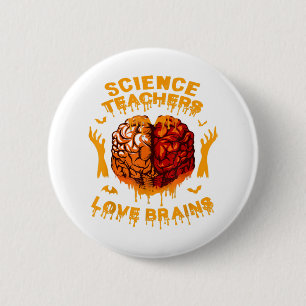Chapa Redonda De 5 Cm Profesores de ciencia divertidos aman los cerebros