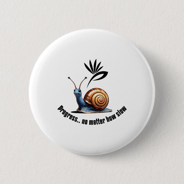 Chapa Redonda De 5 Cm Progreso..no Cómo de lento Pegatina (Anverso)