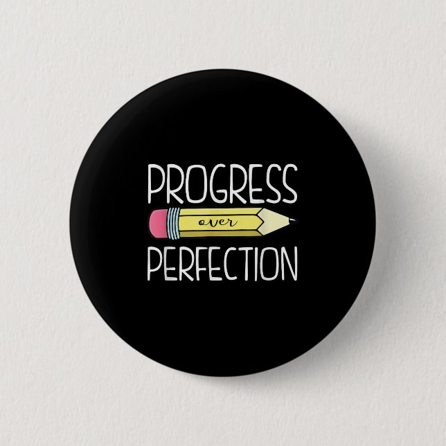 Chapa Redonda De 5 Cm Progreso Sobre El Profesor De Perfección Prepústic (Anverso)