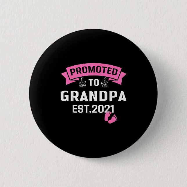 Chapa Redonda De 5 Cm Promoted To Grandpa Est 2021 Funny New Grandfather (Anverso)