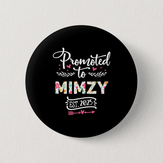 Chapa Redonda De 5 Cm Promoted To Mimzy 2025 Cute Pregnancy Announcement (Anverso)