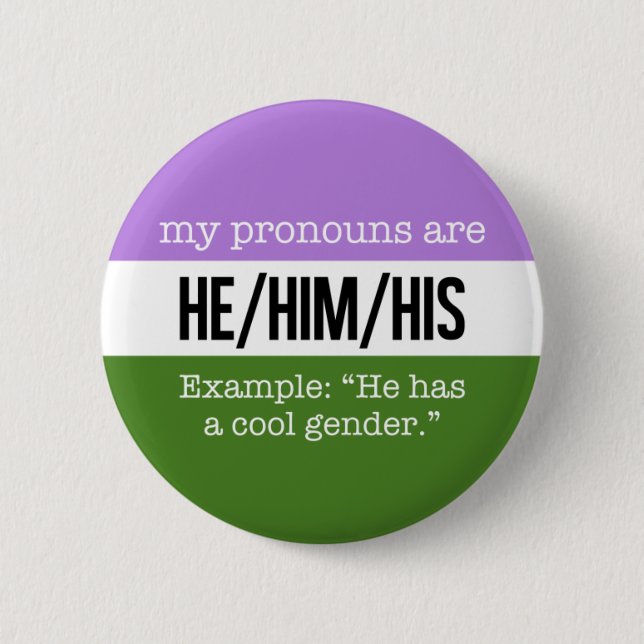 Chapa Redonda De 5 Cm Pronombres de He/Him - bandera de Genderqueer (Anverso)