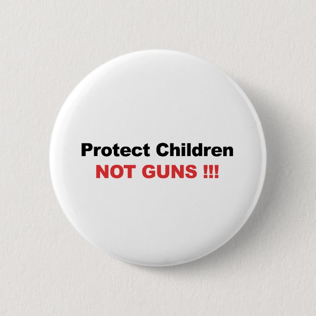 Chapa Redonda De 5 Cm Proteger niños, no armas (Anverso)