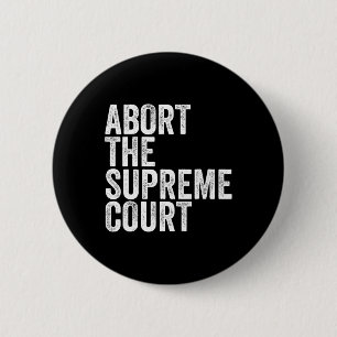 Chapa Redonda De 5 Cm Protesta feminista de la Corte Suprema
