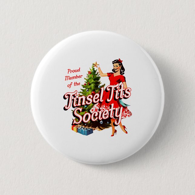 Chapa Redonda De 5 Cm Proud Member Of Tinsel Society Lady Funny Christma (Anverso)