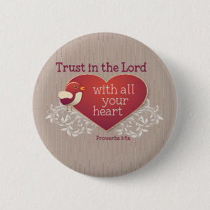 Chapa Redonda De 5 Cm Proverbios 3:5 Confiad en el Señor con todo vuestr