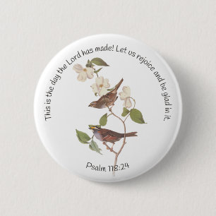 Chapa Redonda De 5 Cm Psalm 118:24 Bible Verse and Sparrow Pair 
