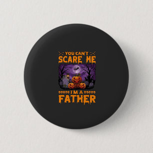 Chapa Redonda De 5 Cm Puedes Asustarme Padre Calabazas de Halloween Ceme