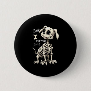 Chapa Redonda De 5 Cm ¿Puedo Mascota esos regalos de Halloween con esque