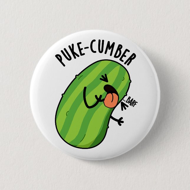 Chapa Redonda De 5 Cm Puke-cumber Funny Cucumber Pun (Anverso)
