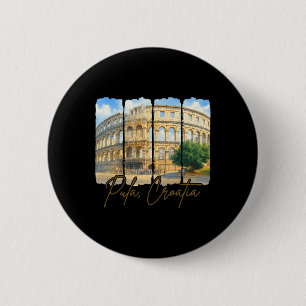 Chapa Redonda De 5 Cm Pula Croacia Viajar Pincelada Pula Croacia Tan