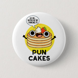 Chapa Redonda De 5 Cm Puncakes Funny Pancake Pun