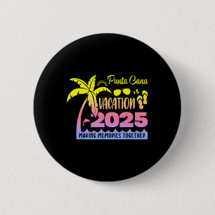 Chapa Redonda De 5 Cm Punta Cana Vacation 2025 Haciendo Recuerdos juntos