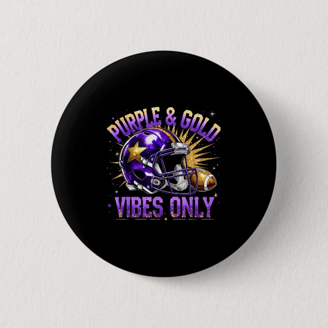 Chapa Redonda De 5 Cm Purple And Gold Vibes Only Football Fan Gift  (Anverso)