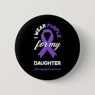 Chapa Redonda De 5 Cm Púrpura Para Mi Hija Fibromialgia Conciencia