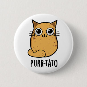 Chapa Redonda De 5 Cm Purr-tato Gracioso Gato Pun
