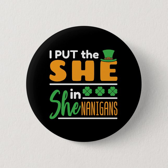 Chapa Redonda De 5 Cm Puse a la mujer en Shenanigans St Patricks (Anverso)