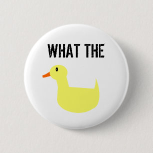 Chapa Redonda De 5 Cm ¡Qué el pato?!