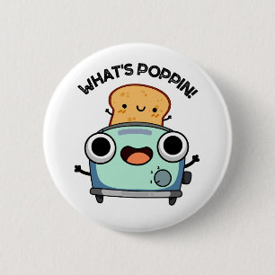 Chapa Redonda De 5 Cm ¿Qué es el divertido bollo de tostadas de Poppin?