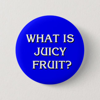 Chapa Redonda De 5 Cm ¿Qué es la fruta fresca? Jeopardy Los Chicas Dorad