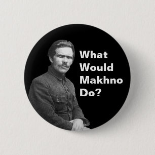 Chapa Redonda De 5 Cm ¿Qué haría Nestor Makhno?