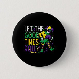 Chapa Redonda De 5 Cm Que La Buena Hora Roll Jester Bead Funny Mardi Gra