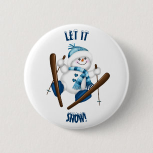 Chapa Redonda De 5 Cm ¡Que La Nieve! Snowman Skier