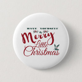 Chapa Redonda De 5 Cm Que tengas unos buenos Navidades - Elegante
