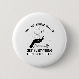 Chapa Redonda De 5 Cm Que todos los votantes de Trump consigan personalm
