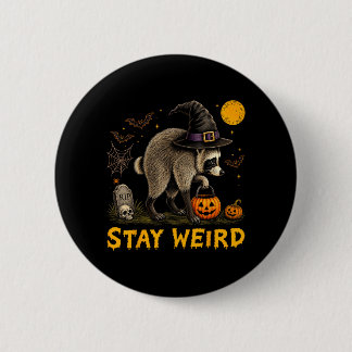 Chapa Redonda De 5 Cm Quédate raro Jimothy Seattle Mapache Halloween