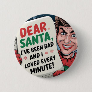 Chapa Redonda De 5 Cm Querido Papá Noel, he sido mal Navidad, diseño div
